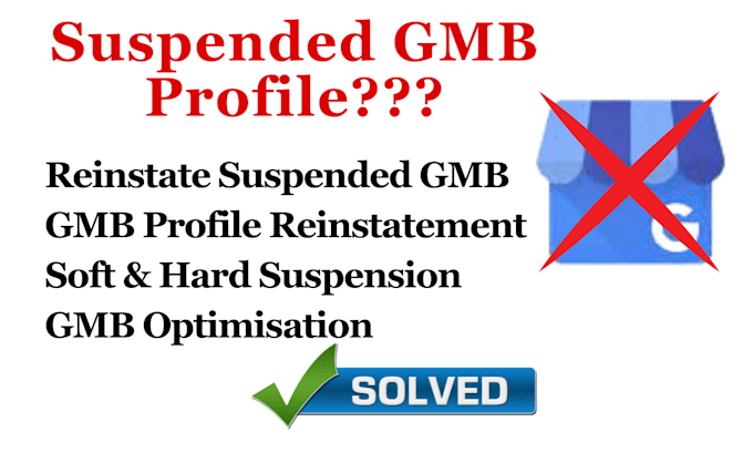 Gig Preview - Fix and reinstate suspended gmb profile, google business profile reinstatement