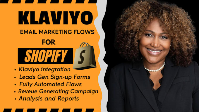 Gig Preview - Do klaviyo flows, popup forms, klaviyo email marketing, shopify klaviyo campaign