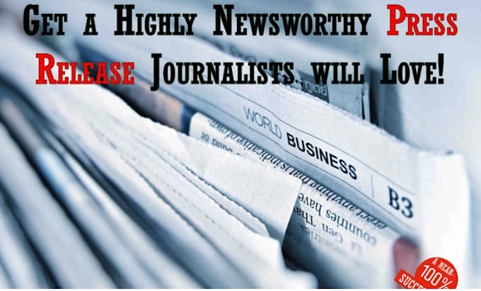 Gig Preview - Create highly newsworthy press release journalists will love