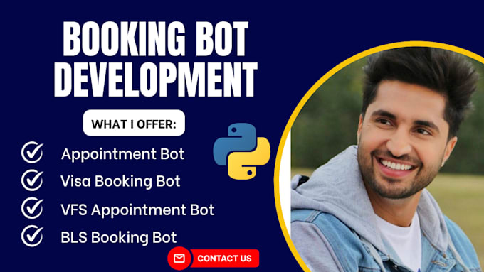 Gig Preview - Develop appointment booking bot, vfs appointment bot, visa booking bot, bls bot