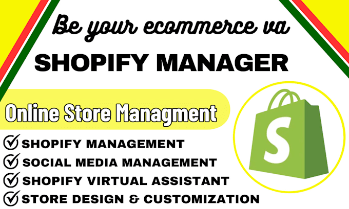 Gig Preview - Be shopify dropshipping virtual assistant, ecommerce marketing store manager