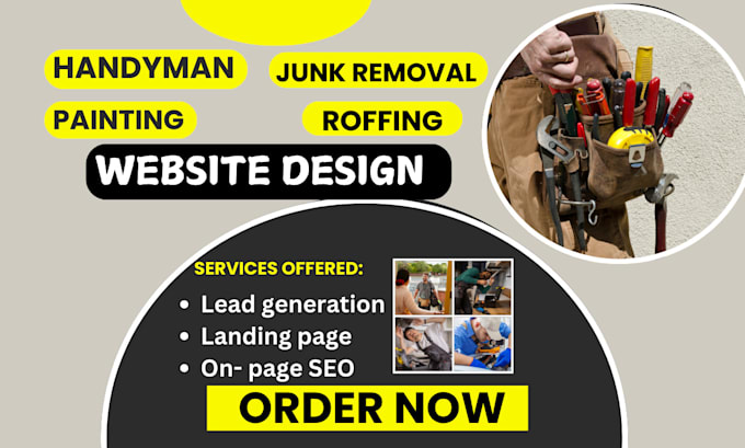 Gig Preview - Build handyman website, plumbing, roofing, solar junk removal, construction