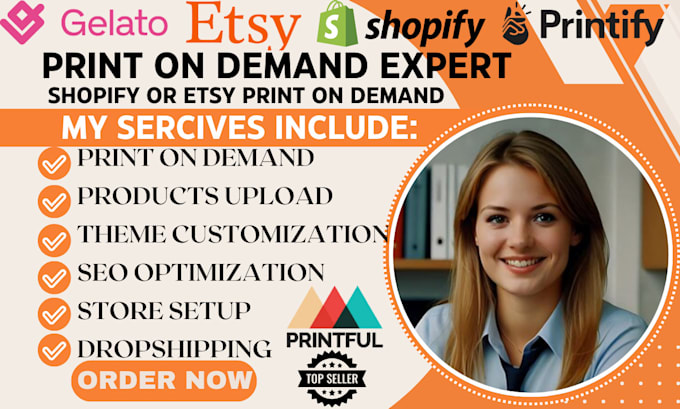 Gig Preview - Setup shopify print on demand store printify printiful etsy seo etsy shopify pod