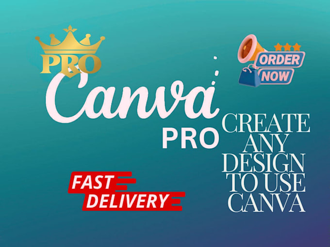 Gig Preview - Create any design to use canva pro