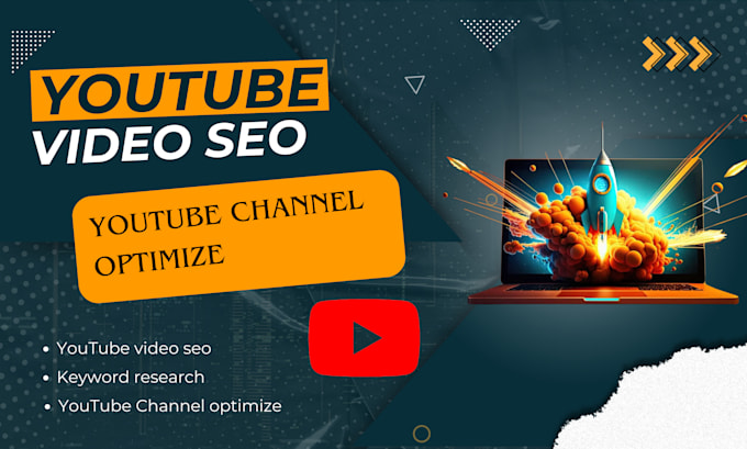 Bestseller - do youtube video seo for higher ranking on search