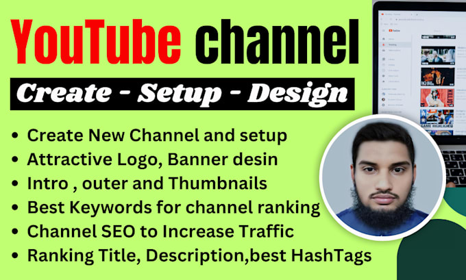 Gig Preview - Youtube channel create and setup with a logo, banner, intro, outro and SEO