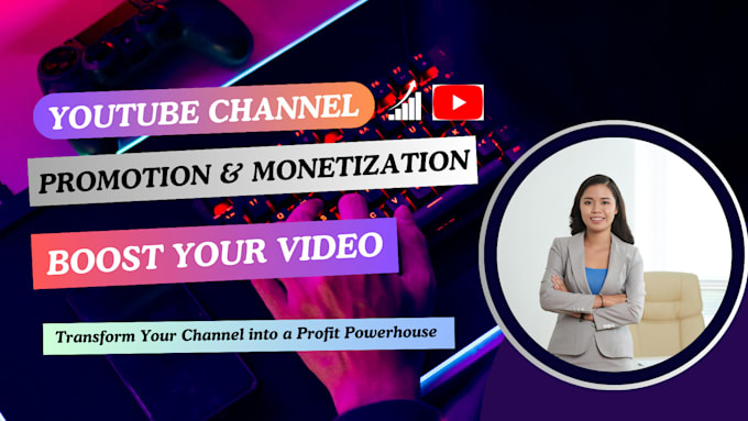 Gig Preview - Do channel promotion for complete youtube channel monetization organic growth