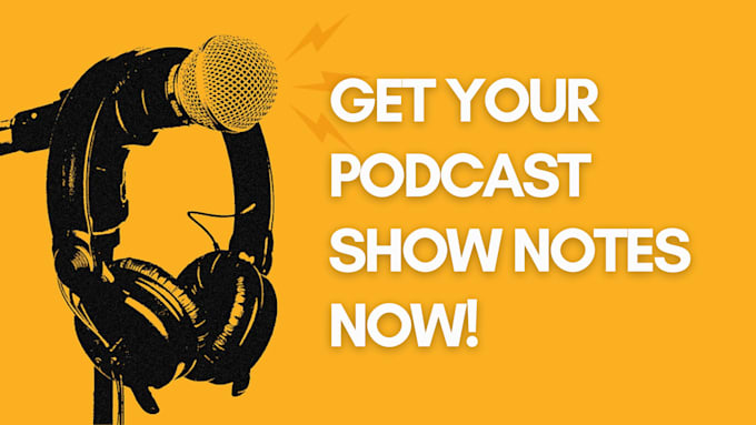 Gig Preview - Create podcast show notes that will grow your audience