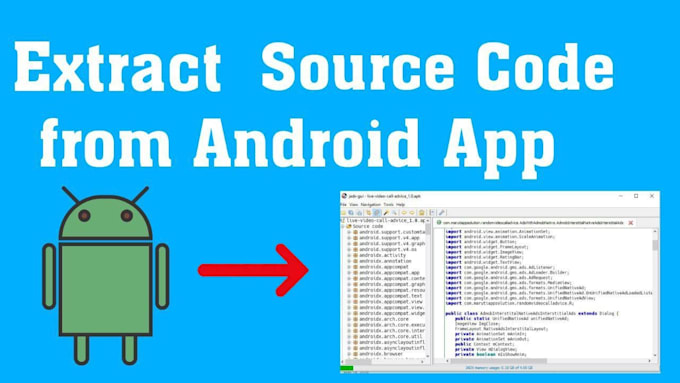 Gig Preview - Decompile and recompile android apk to android studio source code