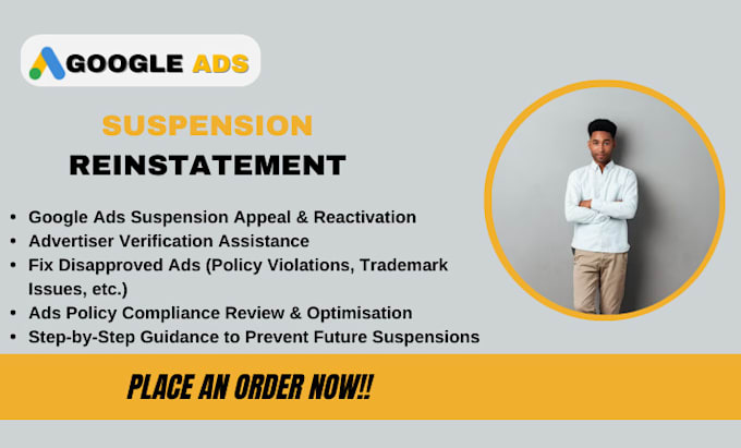 Gig Preview - Fix or reactivate google ads suspension, advertiser verification ads disapproved