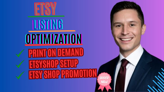 Gig Preview - Optimize your etsy seo listing to top rank and shop setup