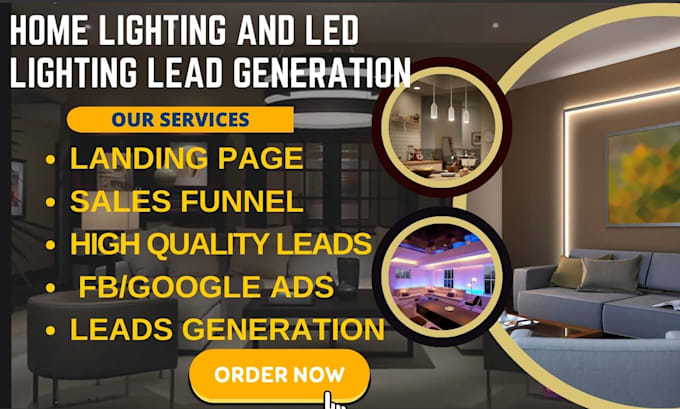 Gig Preview - Generate high converting lighting, homelighting ledlight lead via facebook ads