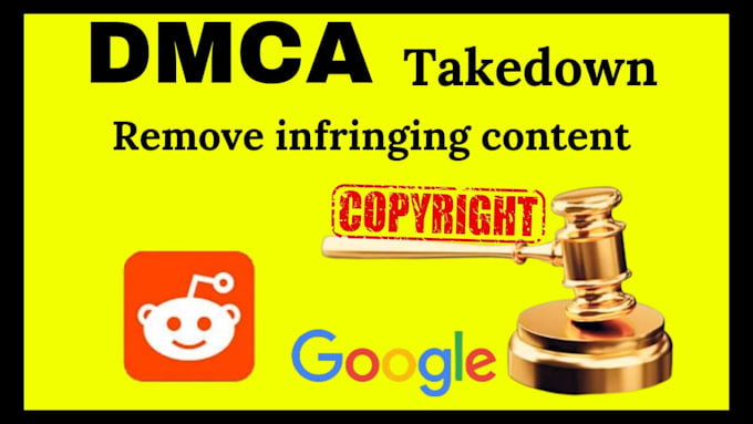 Gig Preview - Remove negative, defamatory, harassing and infringing content on reddit by dmca