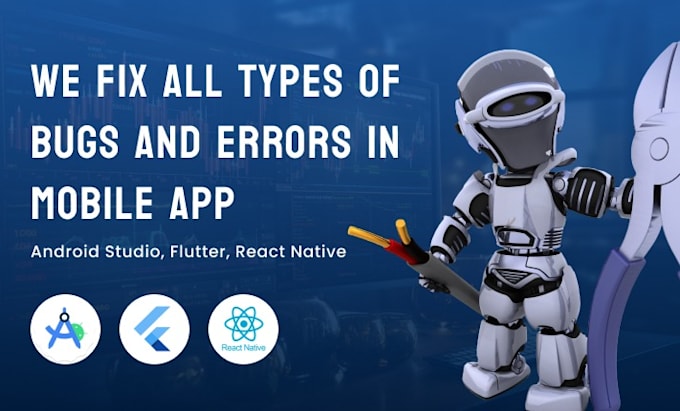 Bestseller - fix bugs and error in your flutter, android studio, react native or cordova app