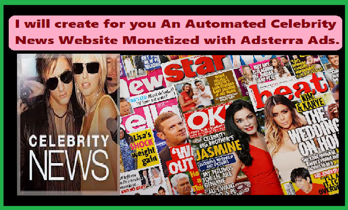 Gig Preview - Create for you a monetized automated celebrity news website