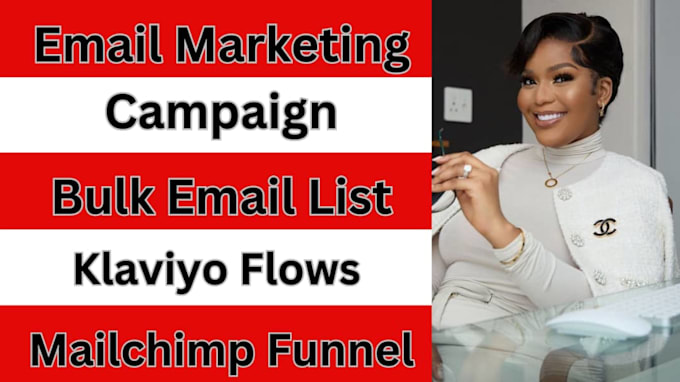 Gig Preview - Do mailchimp email campaign, bulk email list and email marketing on klaviyo