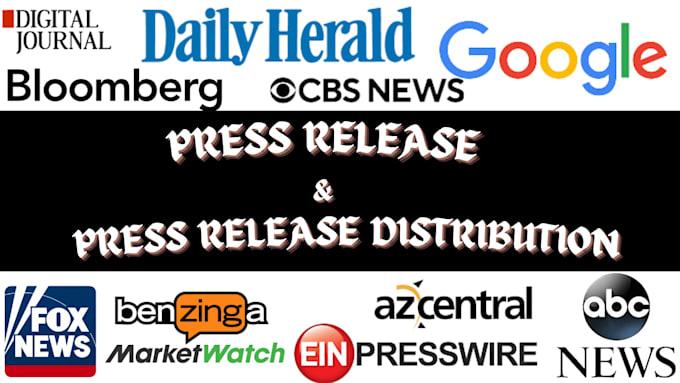 Gig Preview - Write press releases, press releases distribution and submit press releases