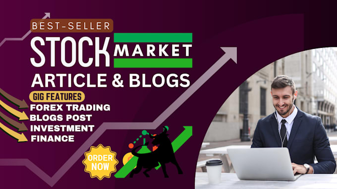 Gig Preview - Write SEO article or blog on stock market, forex trading, crypto, and investment