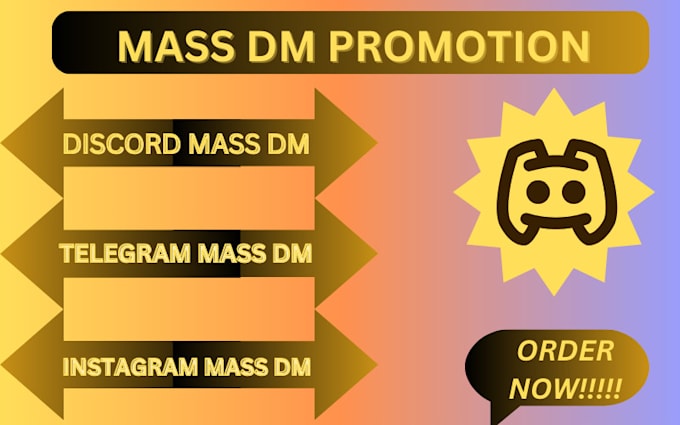 Gig Preview - Do discord mass dm, 100k discord mass dm, mass dm, discord promotion