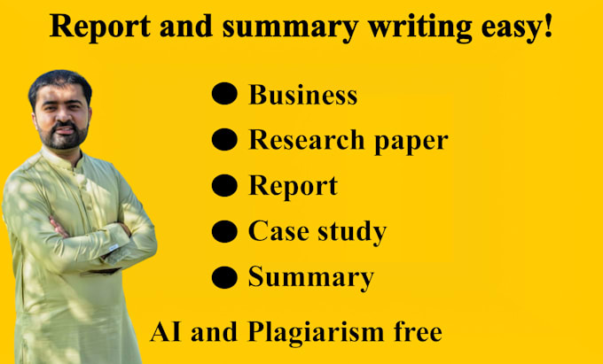 Gig Preview - Write papers, technical report, business, case study, report and summary