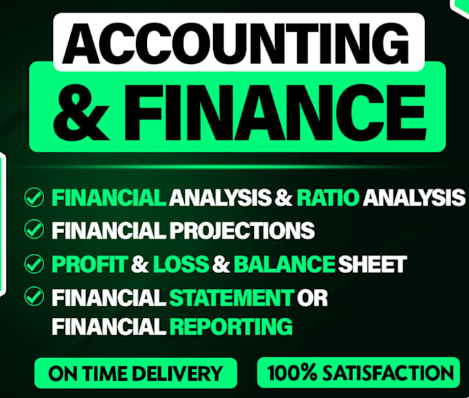 Gig Preview - Handle accounting and finance assignments, financial reports and analysis