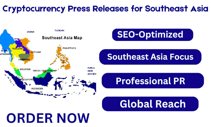 Gig Preview - Do cryptocurrency press release writing and distribution to southeast asia media