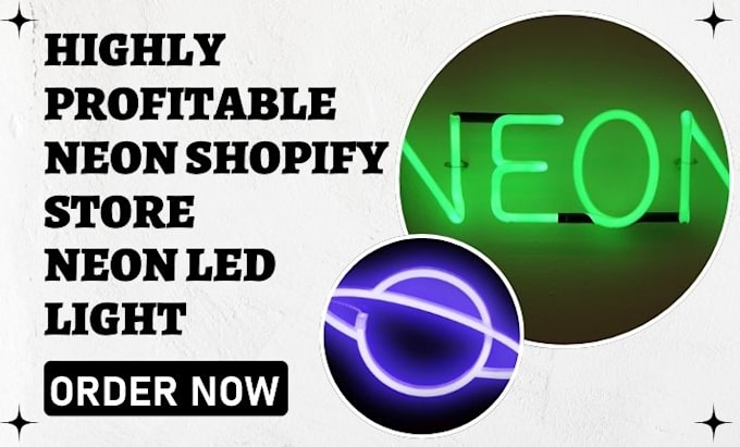 Gig Preview - Design neon shopify store neon led light neon shopify dropshipping store