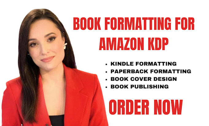 Gig Preview - Do book formatting for amazon KDP, book editing, kindle and paperback formatting