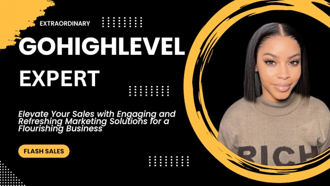 Gig Preview - Be your gohighlevel saas expert,automation and ghl sales funnel