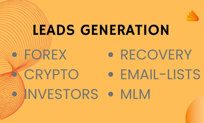 Gig Preview - Get you investors crypto forex leads worldwide with good conversion rate