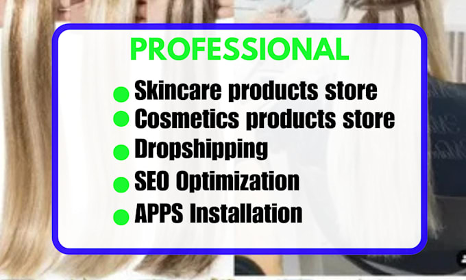 Gig Preview - Design modern skincare and cosmetics products shopify dropshipping store