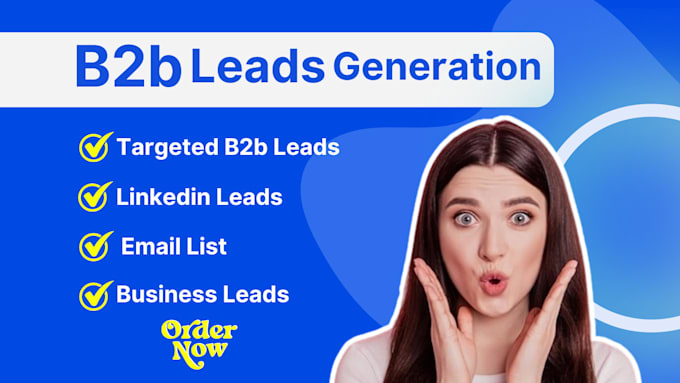 Gig Preview - B2b lead generation, linkedin lead generation and  prospect list building