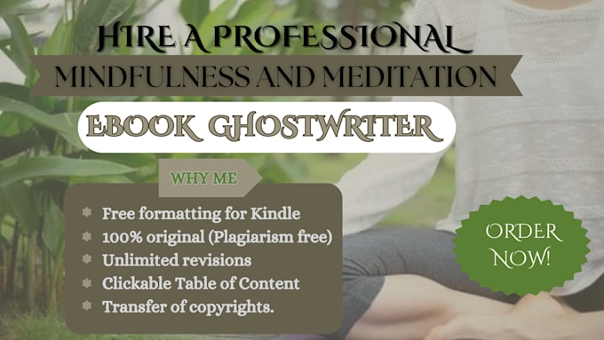 Gig Preview - Ghostwrite mindfulness, meditation ebook, ebook ghostwriting