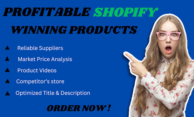 Gig Preview - Find winning products  for shopify dropshipping, tiktok shopify dropshipping