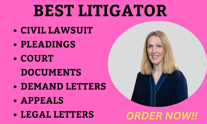 Gig Preview - Be your civil litigation lawyer helps you to get justice in USA