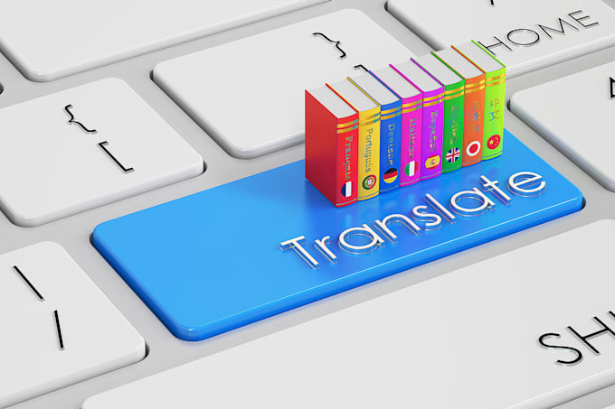 Bestseller - translate anything you need from almost any language to any language