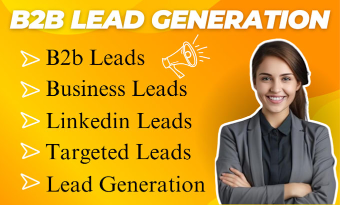 Gig Preview - Do b2b lead generation for targeted b2b leads, business leads and linkedin leads