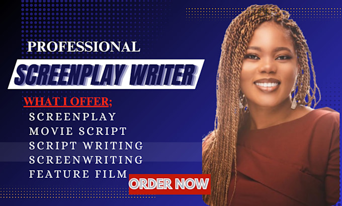 Gig Preview - Do screenwriting for movie script screenplay film script screenplay movie script