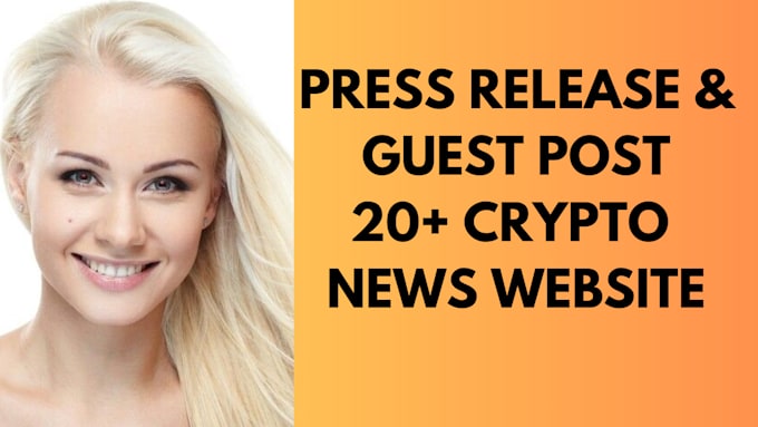 Gig Preview - Publish 20 crypto press release or guest post on crypto website