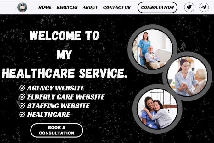 Gig Preview - Create healthcare staffing website, healthcare agency website, homecare website