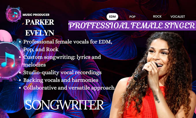 Gig Preview - Be your female vocalist, edm song, songwriter,pop,rock