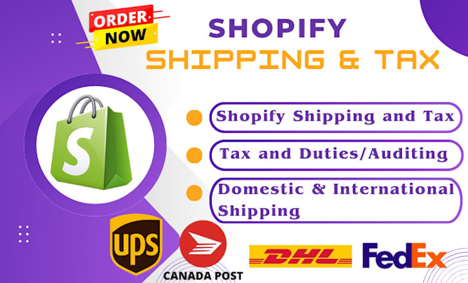 Gig Preview - Setup or fix shopify shipping, shopify tax for international and local sales