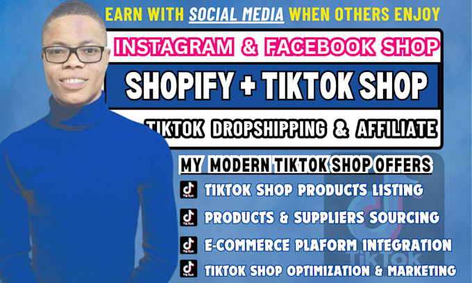 Gig Preview - Tiktok shop, instagram shop, facebook shop, tiktok shop dropshipping,tiktok shop