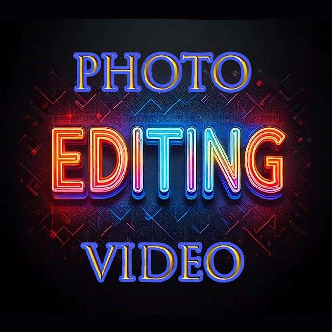 Gig Preview - Video editing, video color mixing, photo editing