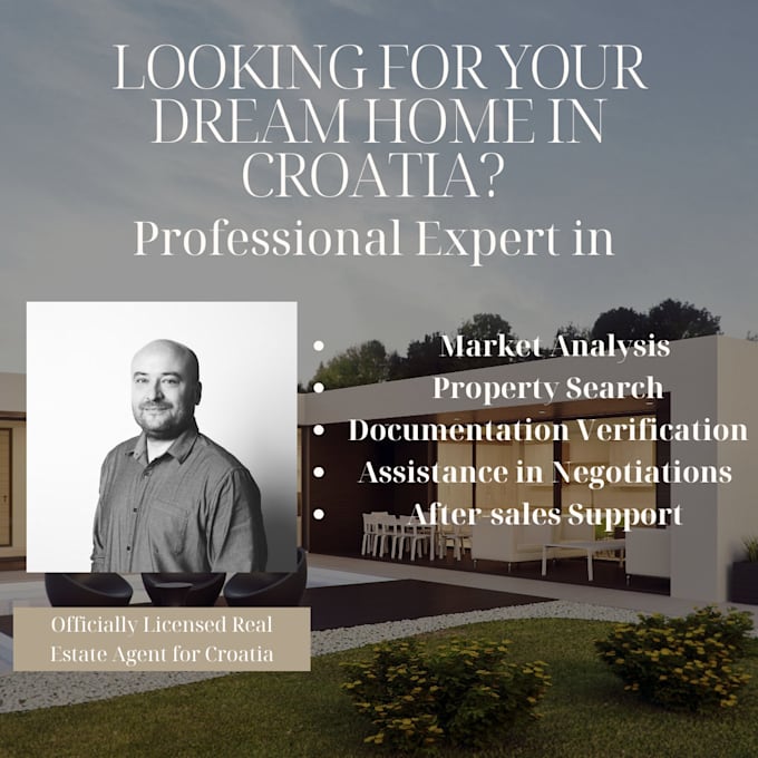 Gig Preview - Help you find your dream home in croatia I am a licensed real estate agent