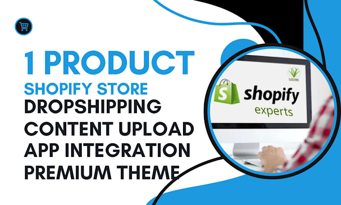 Gig Preview - Create one product shopify store dropshipping store