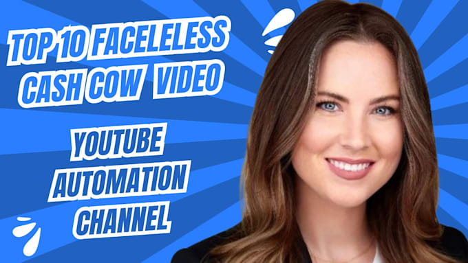 Gig Preview - Create top 10 viral cash cow videos, automated cash cow channel cash cow youtube