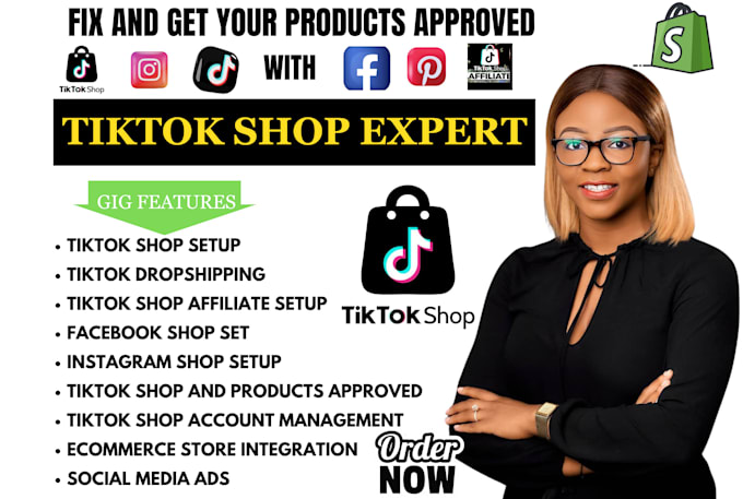 Gig Preview - Manage setup tiktok shop tiktok shop affiliate tiktok shoppable video tiktok ads