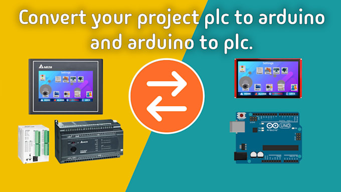 Gig Preview - Convert your plc project to arduino and arduino project convert to plc