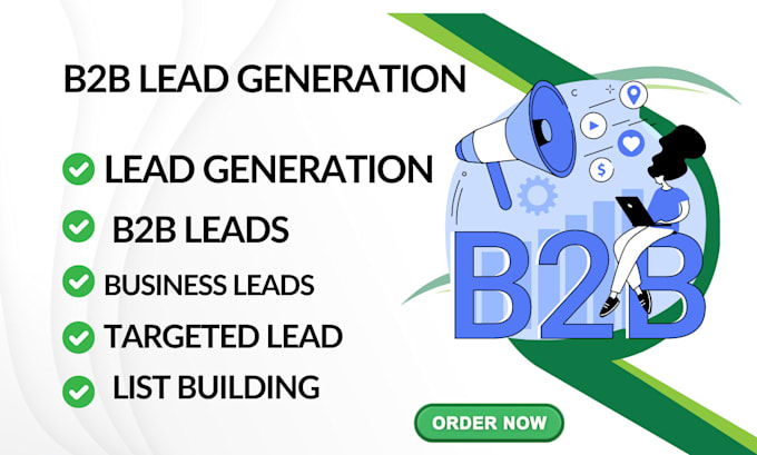 Gig Preview - Do b2b lead generation for business targeted lead b2b lead for any industries